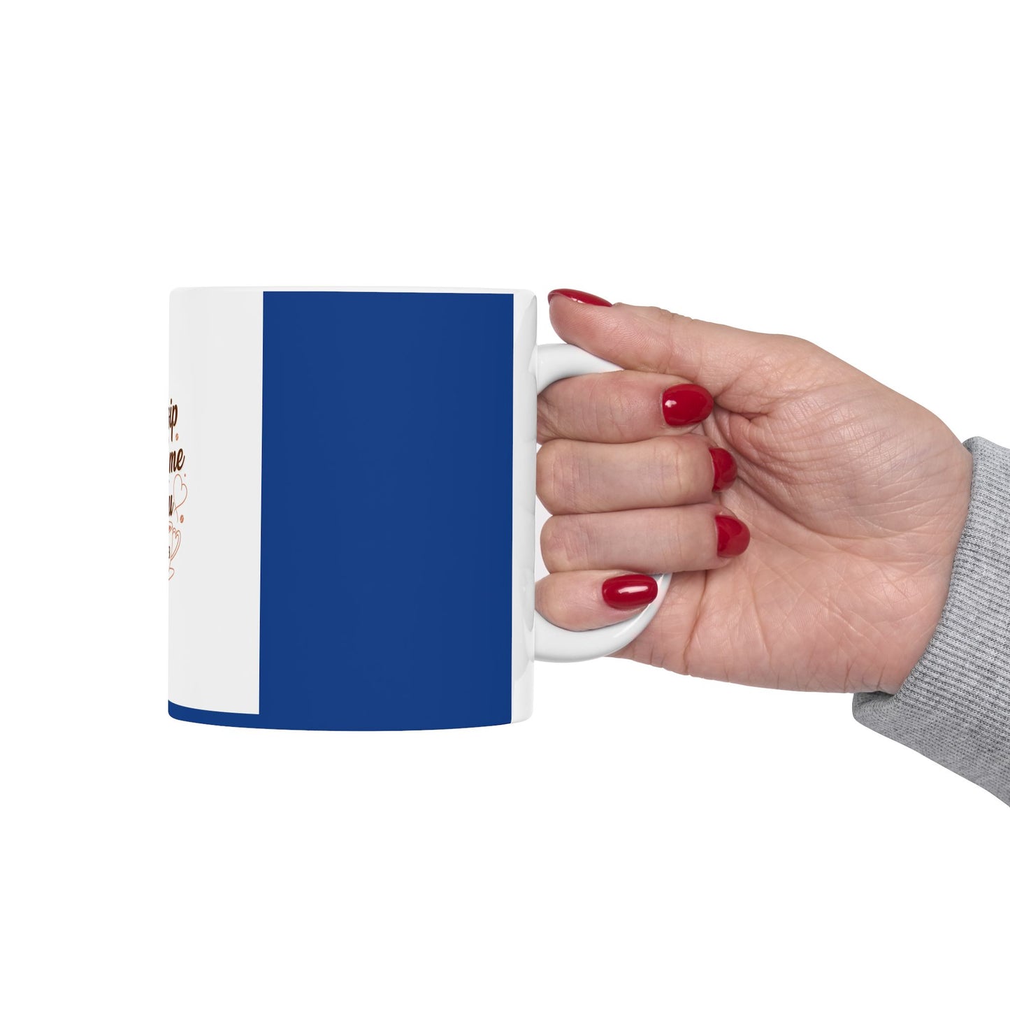 Ceramic Mug — "Every Sip Reminds Me of You" Romantic Coffee Cup (11oz, 15oz)