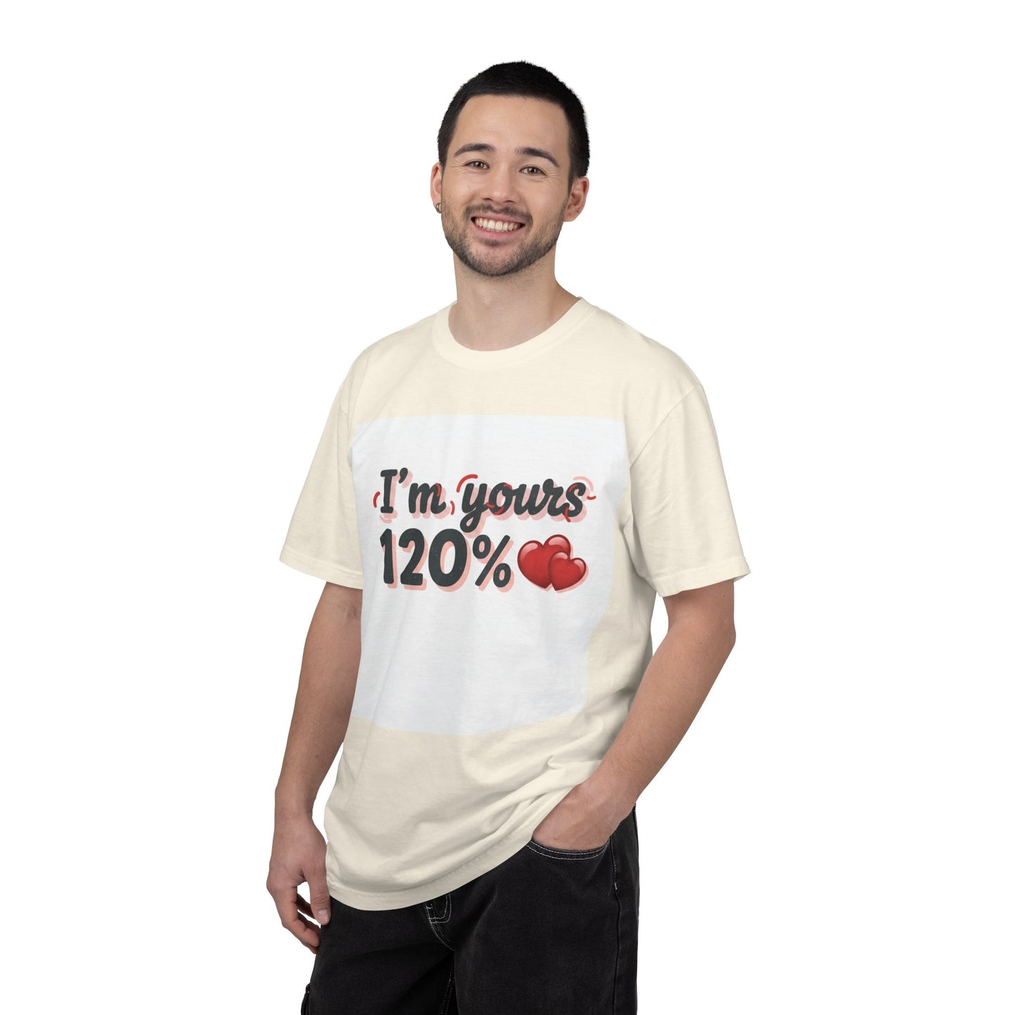 I’m Yours 120% T-Shirt — Heart Graphic “No Explanation Needed” Valentine Tee