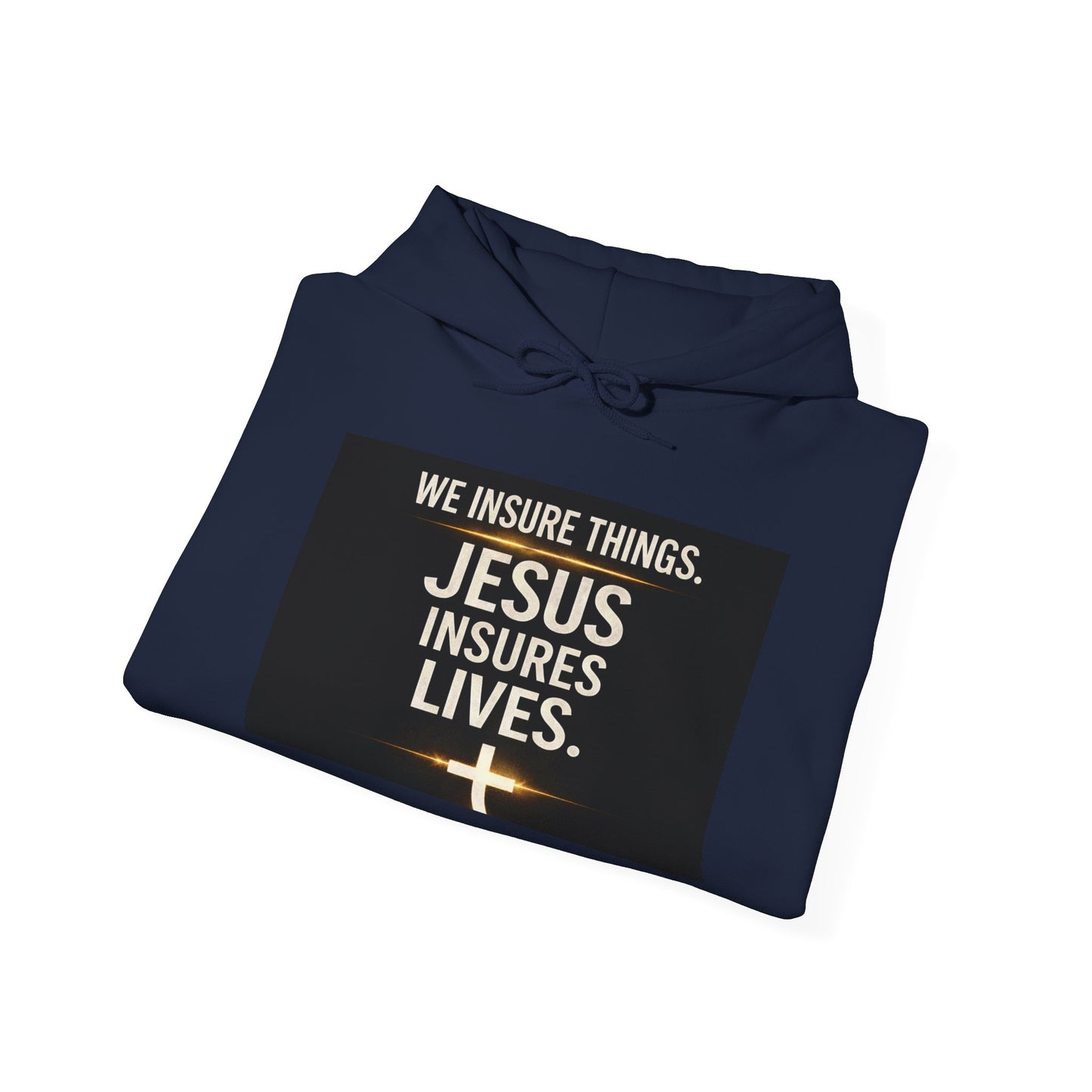 Jesus Insures Lives hoodie | Christian faith sweatshirt, be good back print