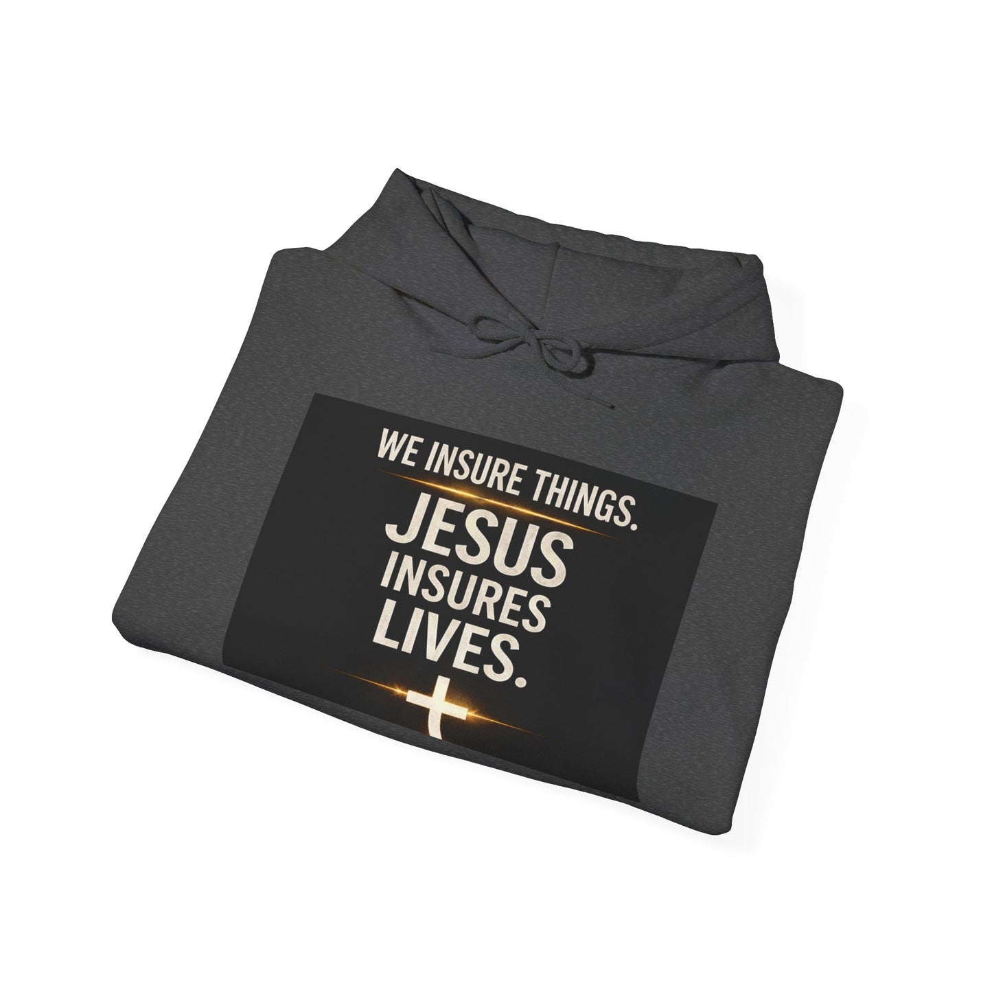 Jesus Insures Lives hoodie | Christian faith sweatshirt, be good back print