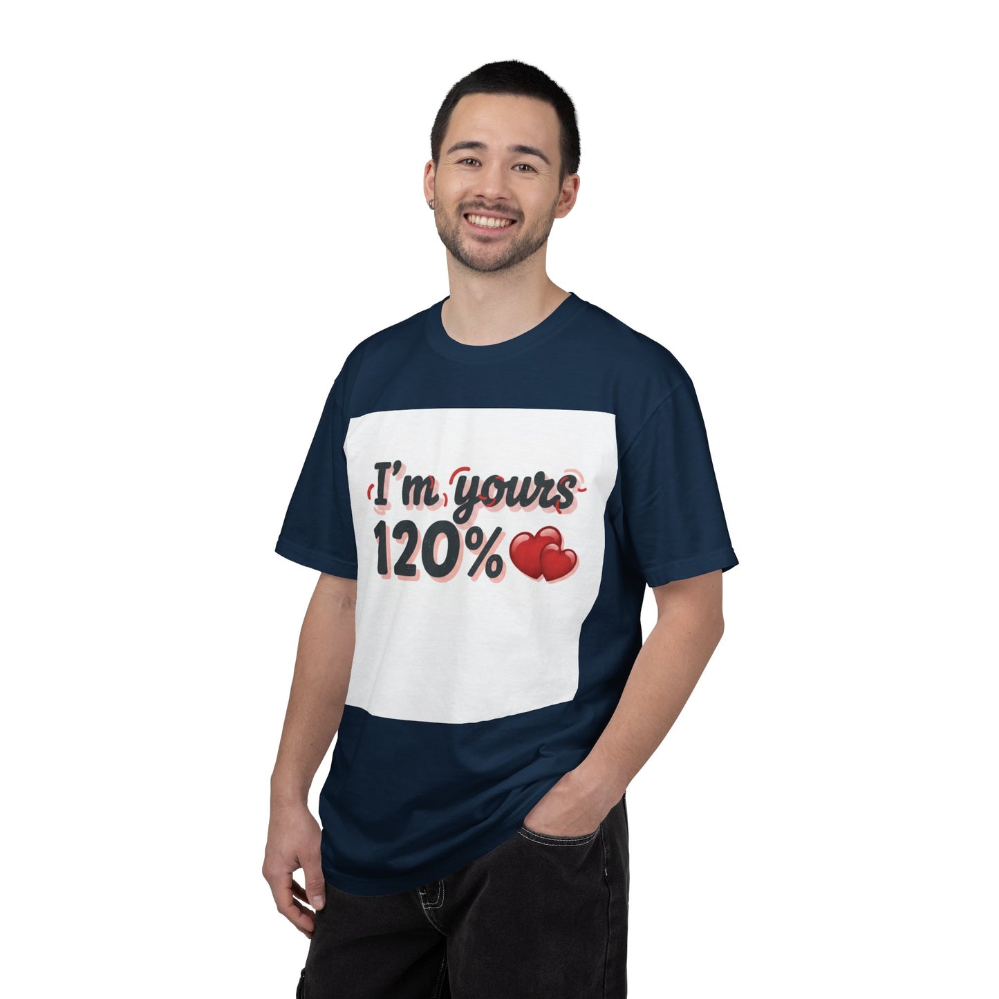 I’m Yours 120% T-Shirt — Heart Graphic “No Explanation Needed” Valentine Tee