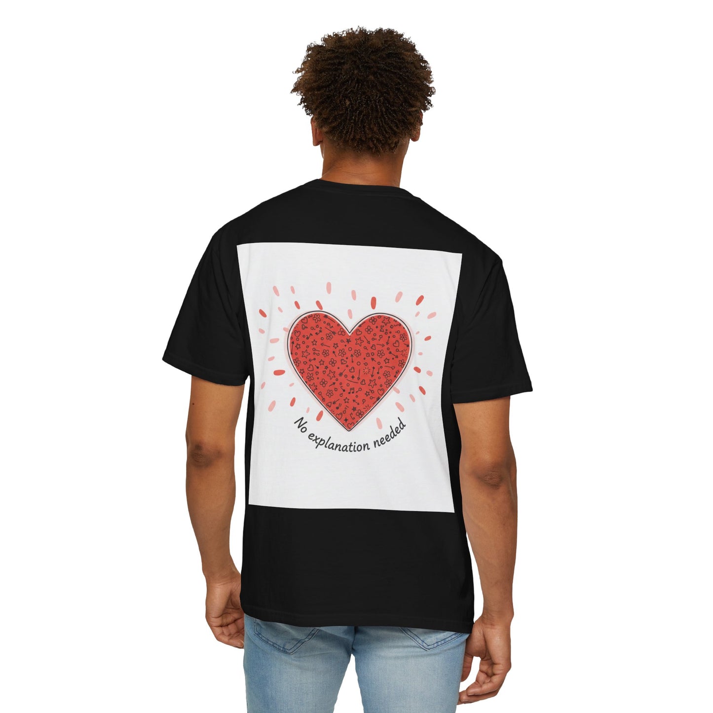I’m Yours 120% T-Shirt — Heart Graphic “No Explanation Needed” Valentine Tee