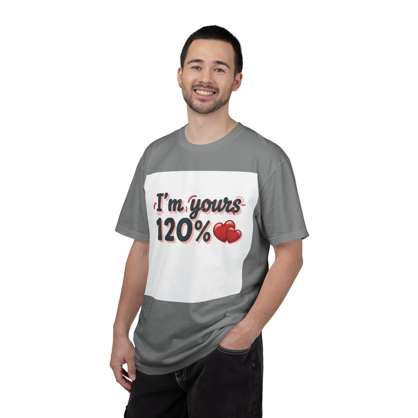I’m Yours 120% T-Shirt — Heart Graphic “No Explanation Needed” Valentine Tee