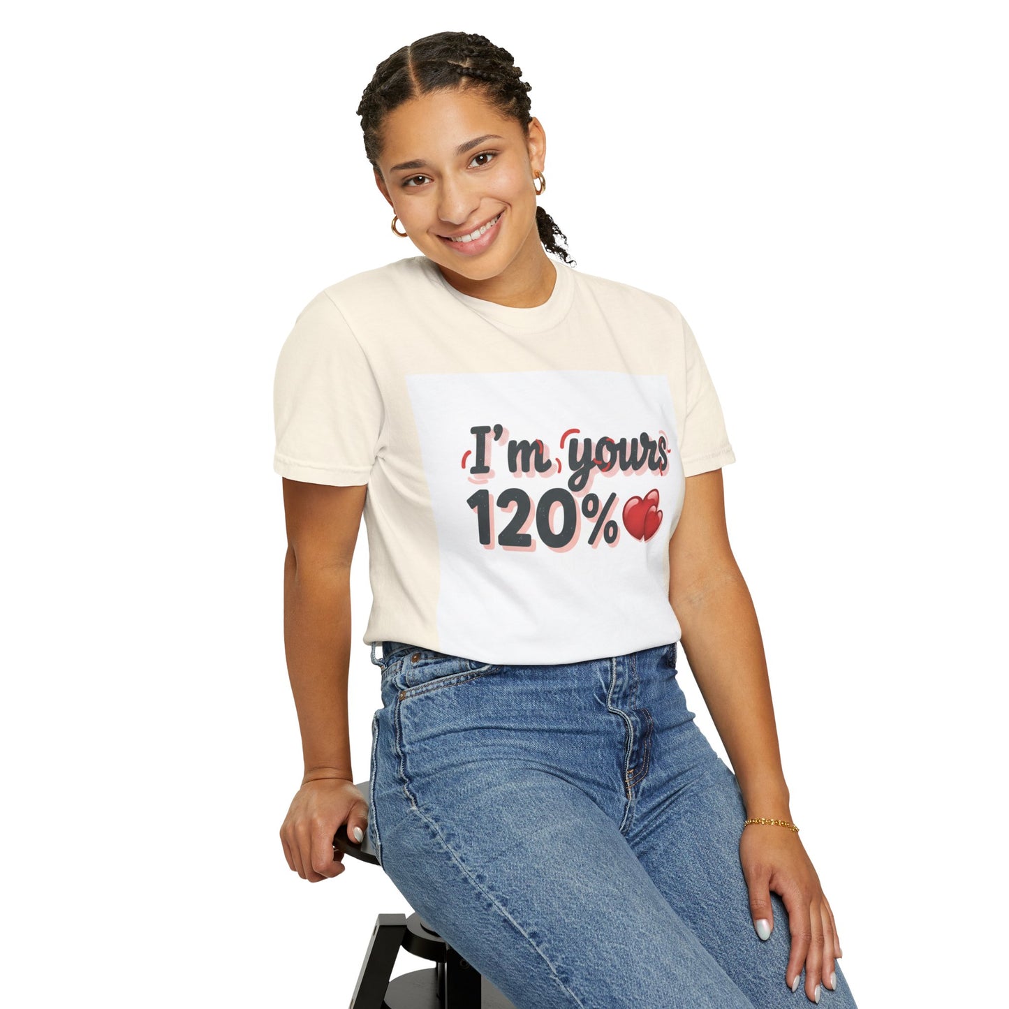 I’m Yours 120% T-Shirt — Heart Graphic “No Explanation Needed” Valentine Tee
